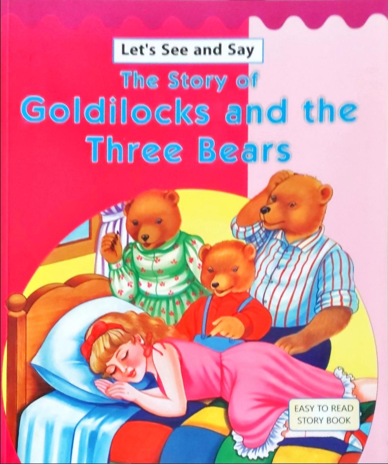 The Story of Goldilocks and the Three Bears